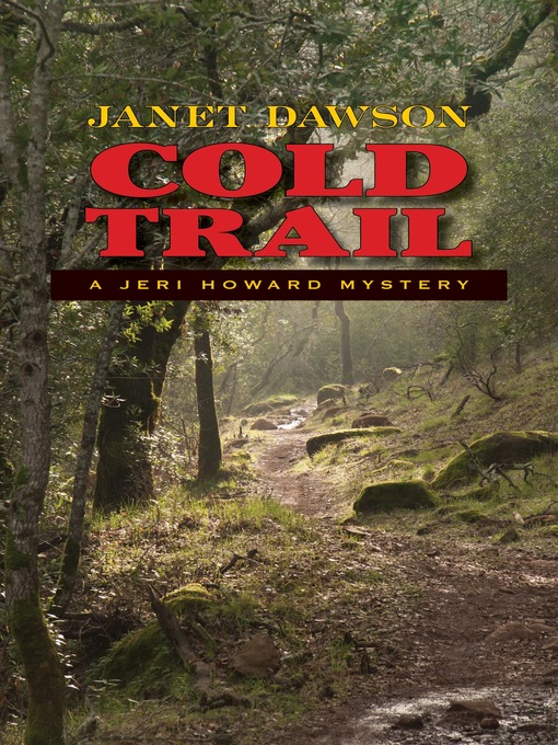 Title details for Cold Trail by Janet Dawson - Available